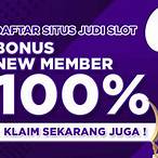 situs slot bonus new member 100 di depan